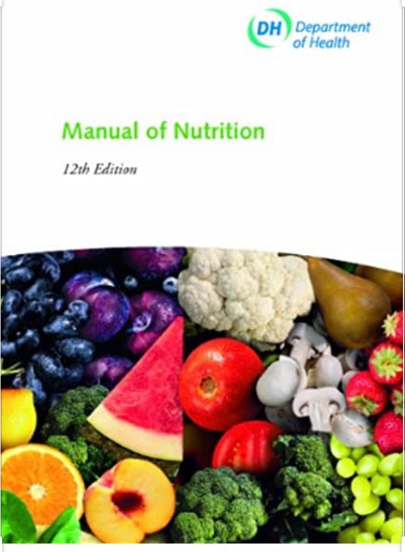 Manual of Nutrition (12th edition)
