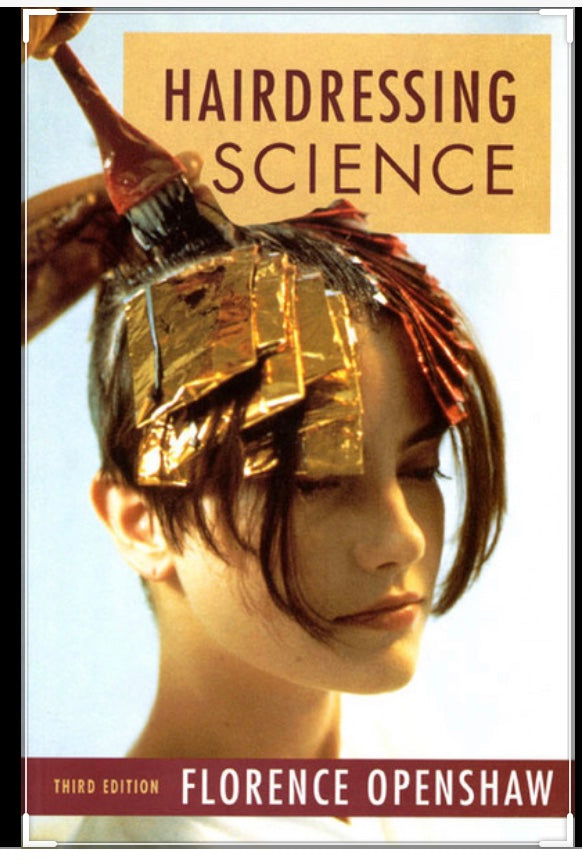Hairdressing Science by Florence Openshaw
