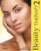 Beauty Therapy: The Foundations Level 2- 7th edition (NEW for 2017)