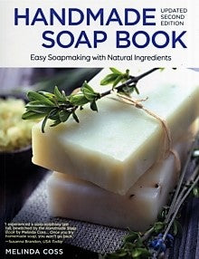 Handmade Soap Book by Melinda Coss