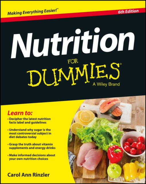 Nutrition for Dummies (6th Edition)