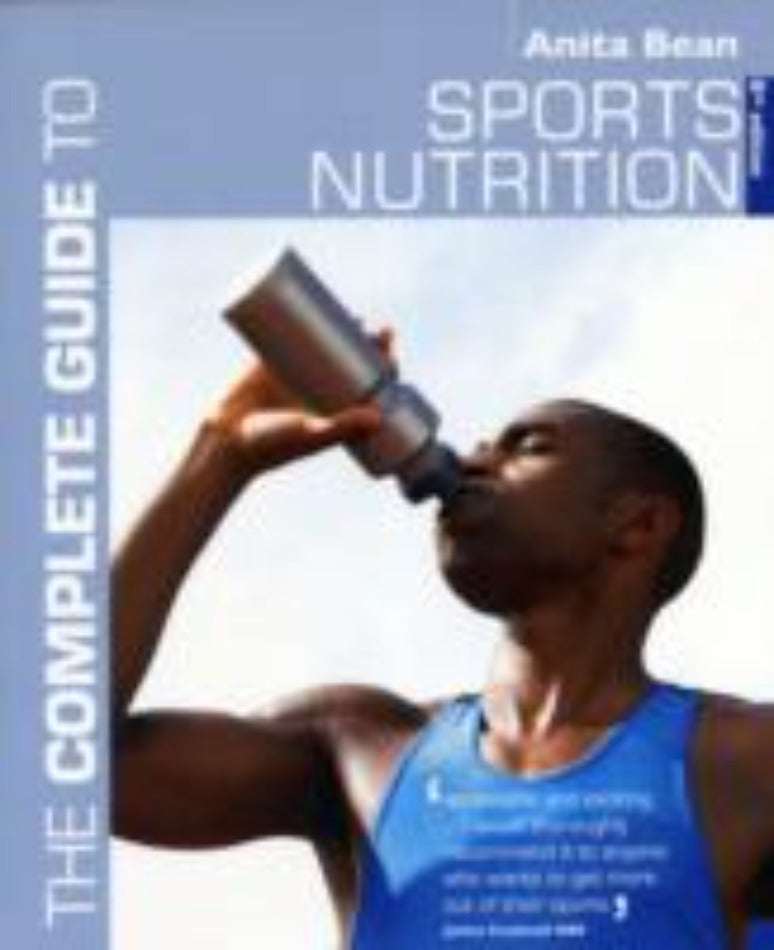 Complete Guide to Sports Nutrition by Anita Bean - Bomar Aromatherapy